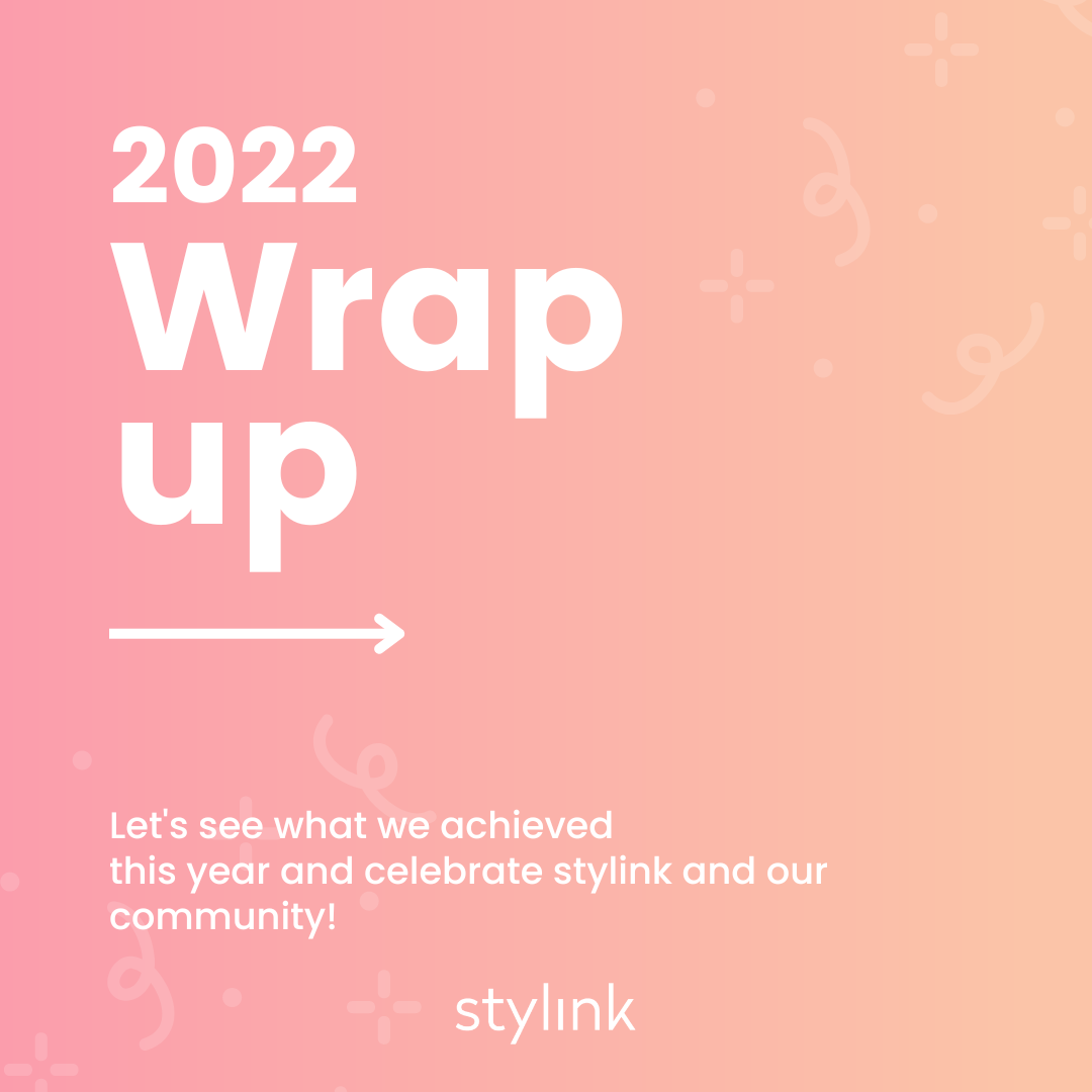 Featured image for “Stylink 2022 Wrap-Up”