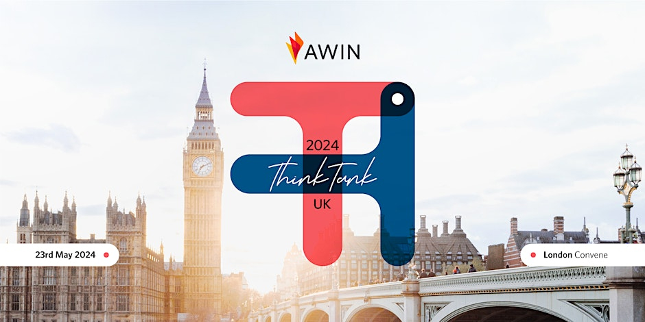 Featured image for “Awin ThinkTank UK”